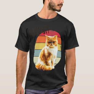 T-shirt Vous êtes mon serviteur Chat3