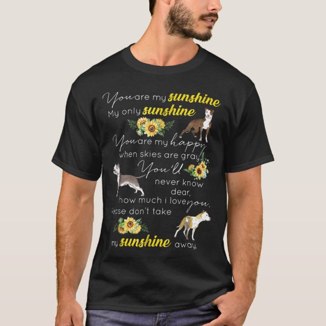 T-shirt Vous Êtes Mon Sunshine Sunflower Pitbull (Devant)