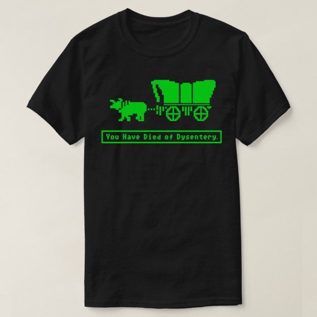 T-shirt Vous êtes mort de Dysentery Oregon Trail Casquette (Design devant)