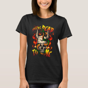 T-shirt Vous êtes mort pour moi Halloween Demon Face Snake
