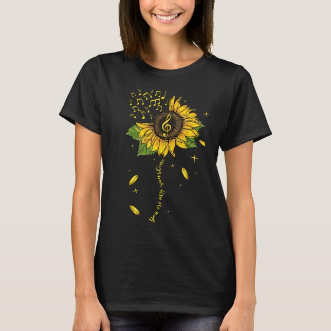 T-shirt Vous êtes My Sunshine Cute Sunflower Music Note Ca (Devant)