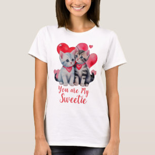 T-shirt Vous êtes My Sweetie, mignonette Cat Valentines Da