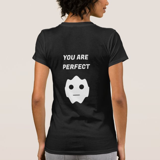T-shirt Vous êtes parfait Fun Blanc moderne visage plat (Dos)