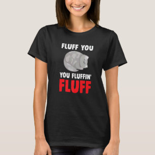 T-shirt Vous êtes pelucheux Vous êtes pelucheux Chat Chato