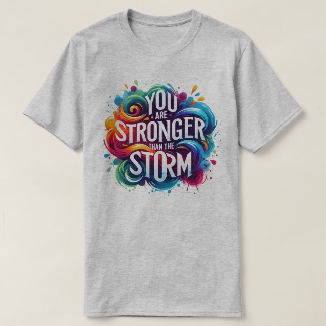 T-shirt Vous êtes plus forts que la tempête Vibes Positive (Design devant)