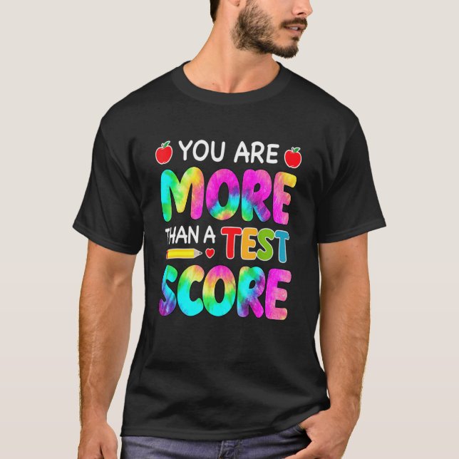 T-shirt Vous Êtes Plus Qu'Un Test Score Enseignant Test Da (Devant)