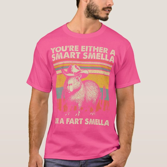 T-shirt Vous Êtes Soit Un Fella Intelligent, Soit Un Fart  (Devant)