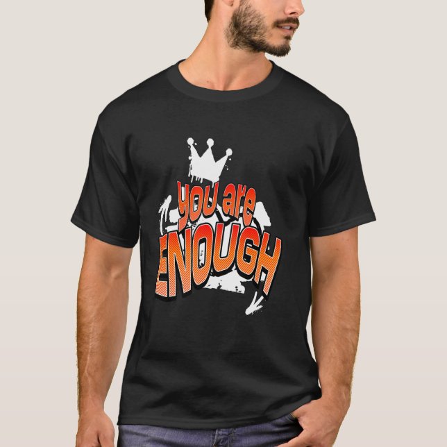 T-shirt Vous Êtes Suffisant Inspirant (Devant)