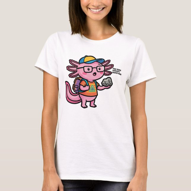 T-shirt Vous êtes sûr que les questions axolotl Mème sarca (Devant)