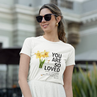 T-shirt Vous êtes tellement aimé Floral Christian