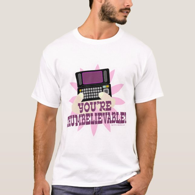 T-shirt Vous êtes Thumbelivable ! (Devant)