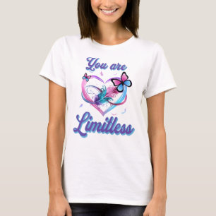 T-shirt Vous Êtes Un Coeur De Papillon Sans Limite