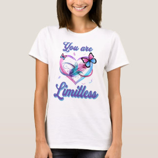 T-shirt Vous Êtes Un Coeur De Papillon Sans Limite