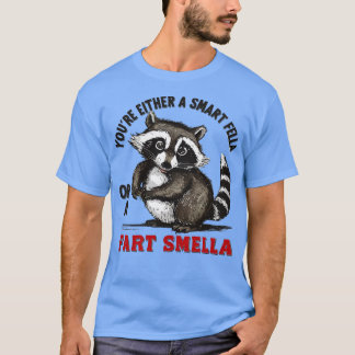 T-shirt Vous Êtes Un Fella Intelligent Ou Un Fart Smella 2