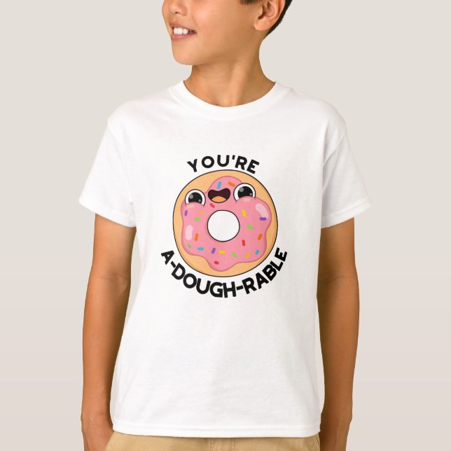T-shirt Vous êtes un jeu de beignets amusant (Devant)