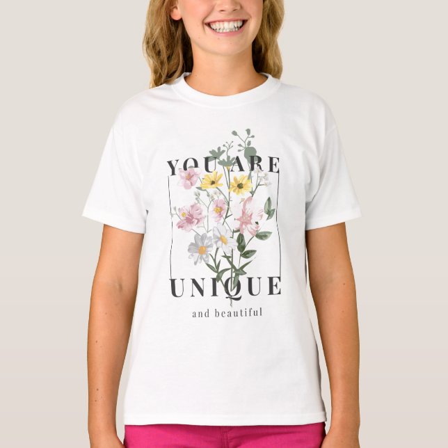 T-shirt Vous êtes un Slogan floral unique (Devant)