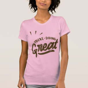 T-shirt Vous Faites du Beau Travail