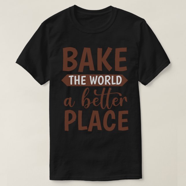 T-shirt Vous Faites Du Monde Un Meilleur Endroit (Design devant)