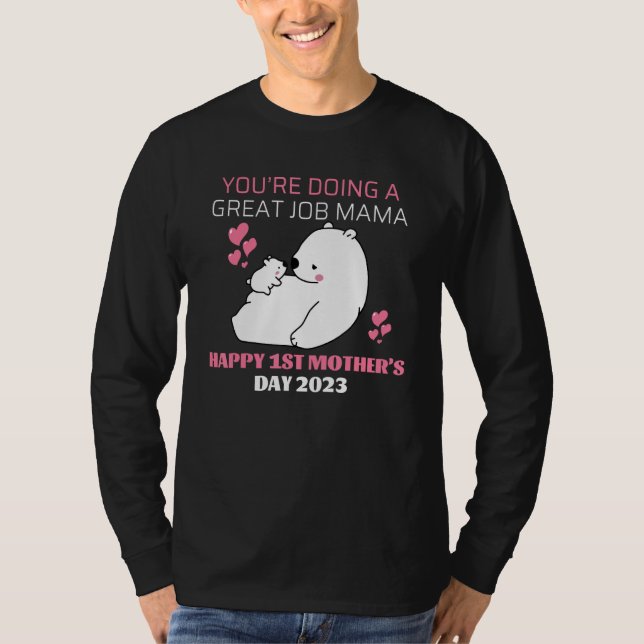 T-shirt Vous Faites Un Excellent Travail Maman u2013 Joyeu (Devant)