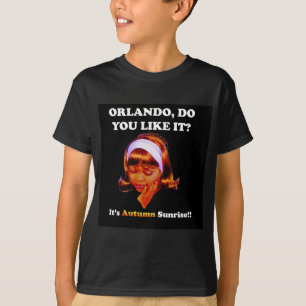 T-shirt Vous font-ils l'aiment-il Orlando ? C'est lever de
