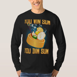 T-shirt Vous Gagnez Sum You Dim Sum Fundy Asiatique Chinoi
