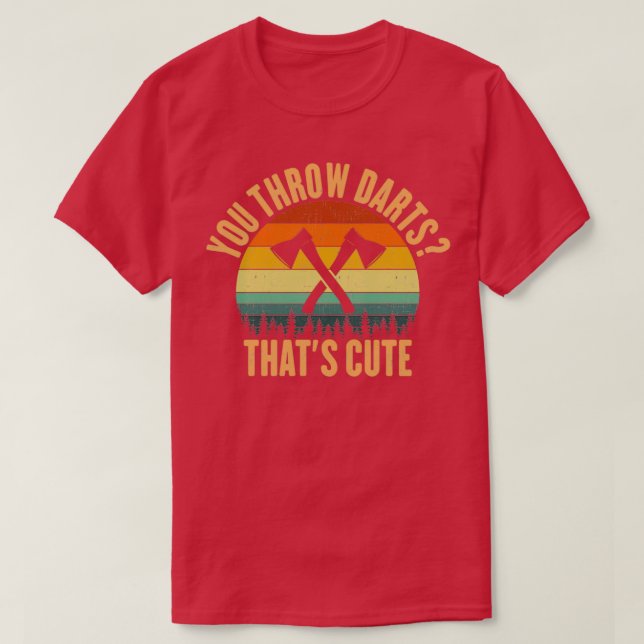 T-shirt Vous Jetez Des fléchettes (Design devant)