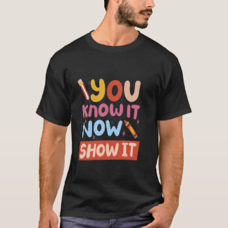 T-shirt Vous le savez maintenant montrez-le