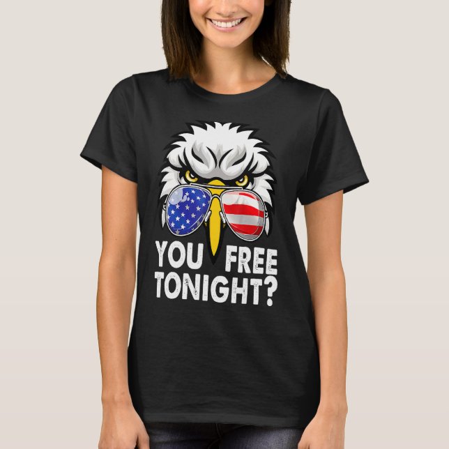 T-shirt Vous Libérez Ce Soir Bald Eagle Drapeau Américain  (Devant)