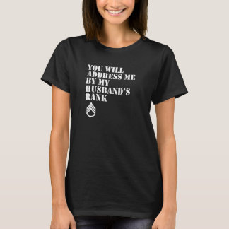 T-shirt Vous m'adresserez par le rang de mon mari
