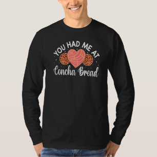 T-shirt Vous M'Avez Eu À Concha Pain Mexicain Pâtisserie C