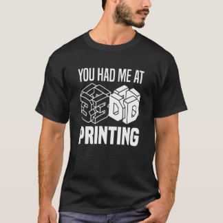 T-shirt Vous M'Avez Eu À Imprimante 3D 3D