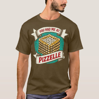 T-shirt Vous M'Avez Eu À Pizzelle 1