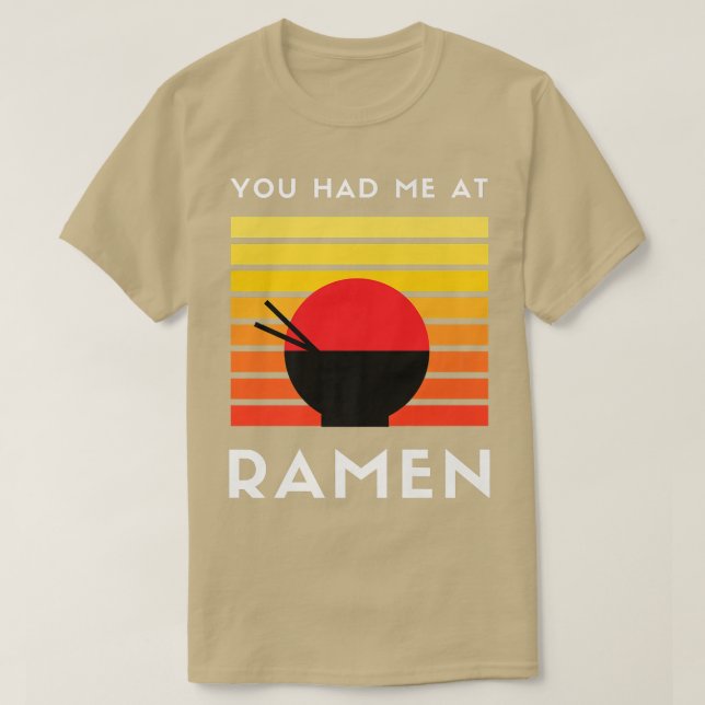 T-shirt Vous M'Avez Eu À Ramen 3032 (Design devant)