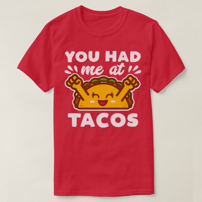 T-shirt Vous M'Avez Eu À Tacos Kawaii (Design devant)