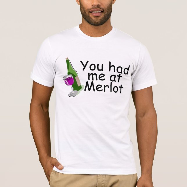 T-shirt Vous m'avez eu au merlot (Devant)