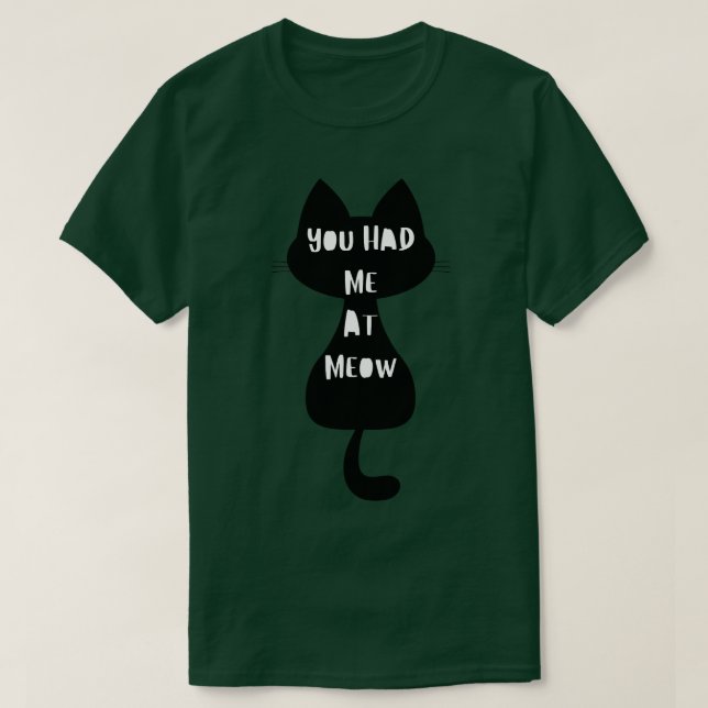 T-shirt Vous M'Avez Eu Chez Meow Drôle Amoureux des chats  (Design devant)