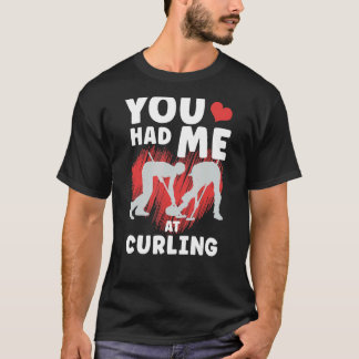 T-shirt Vous M'Avez Fait Au Curling Pour Curlers