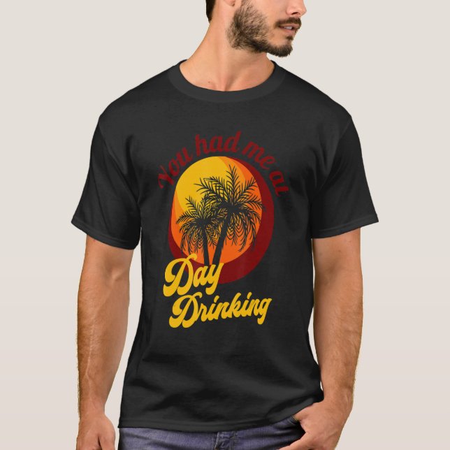 T-shirt Vous M'Avez Fait Boire À La Journée Retro Beach Su (Devant)