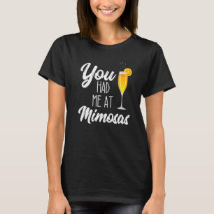 T-shirt Vous M'Avez Fait Boire À Mimosa Brunch Dimanche Le