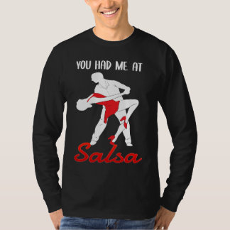 T-shirt Vous m'aviez à danseur de salsa