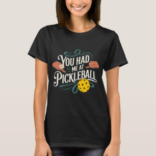 T-shirt Vous m'aviez chez Pickleball Design