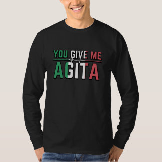 T-shirt Vous Me Donnez Agita|Stunad Et Agita Cadeaux Humou