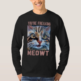 T-shirt Vous me faites flipper Mème de chat Meow Pun Cat