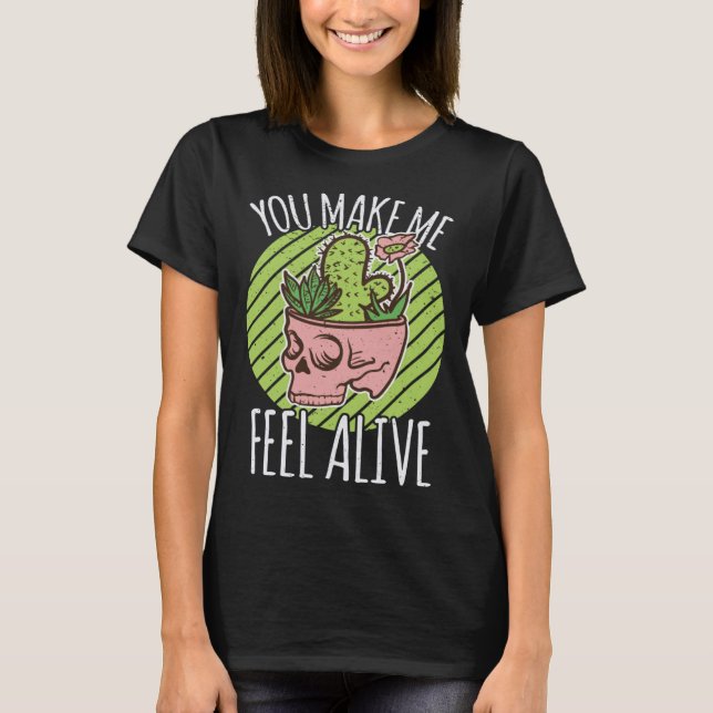 T-shirt Vous me faites me sentir vivant Halloween Squelett (Devant)