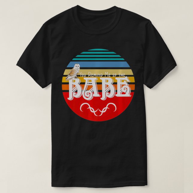 T-shirt Vous me rappelez la Babe Owl 80's Style Premium (Design devant)