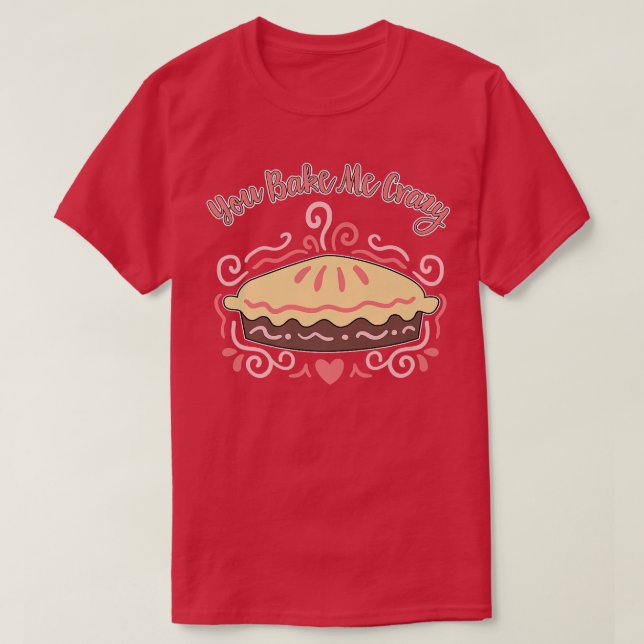 T-shirt Vous me rendez fou - Pâtissier en boulangerie Femm (Design devant)
