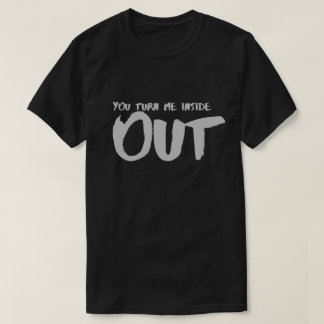 T-shirt Vous me retournez à l'envers Citations de l'amour