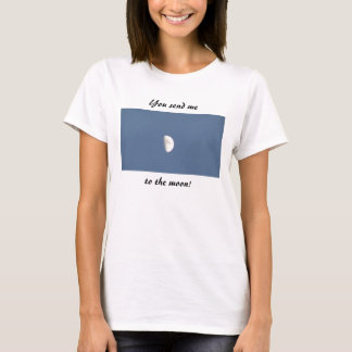 T-shirt Vous m'envoyez à la lune