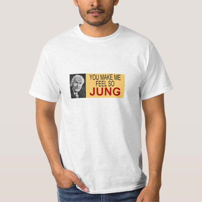 T-shirt Vous m'incitez à sentir ainsi Jung (Devant)