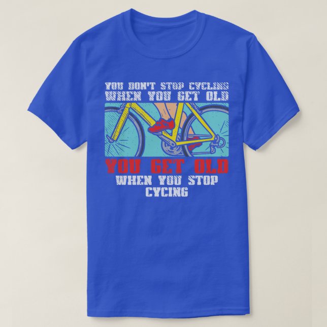 T-shirt Vous N'Arrêtez Pas De Cycler (Design devant)